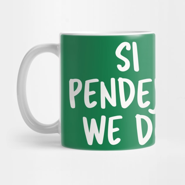 Si Pendeja We Do by belownormal